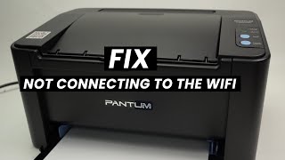 How to Fix Wifi Not Connecting on Pantum P2500W amp P2502W Printer [upl. by Eiramassenav]