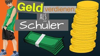 SUPER NEBENJOBS FÜR SCHÜLER  Geld verdienen als Jugendlicher mit 131415 amp 16 Jahren [upl. by Agostino]