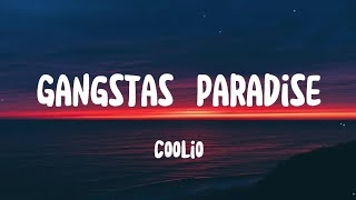 Coolio  Gangstas Paradise Lyrics ft L V [upl. by Elehcin]