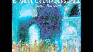 Istanbul Oriental Ensemble Geci Yarisinda Pazar Bazr At Night [upl. by Aehcsrop74]