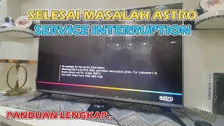 Cara Aktifkan Semula Astro Service Interruption [upl. by Saenihp211]