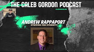 The Caleb Gordon Podcast  My Conversation with Andrew Rappaport [upl. by Sig447]