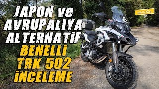 Benelli TRK 502 İnceleme 2018 [upl. by Dedrick]