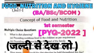 PYQ2022 food nutrition and hygieneBsc 1st semester  pyq bsc ba bcomsem1 importantquestion [upl. by Radie761]