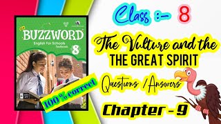 Buzzwordclass 8 The Vulture and The Great Spirit Questions and answersstudents trending [upl. by Corsiglia687]