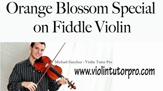 Orange Blossom Special on Fiddle Violin [upl. by Rana]