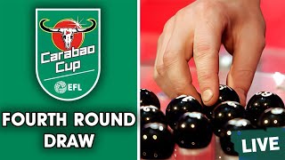 Carabao Cup 4th Round Draw LIVE [upl. by Gamages483]