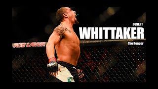 Robert quotThe Reaperquot Whittaker  All UFC HighlightsKnockoutMomentsᴴᴰ [upl. by Carrington]