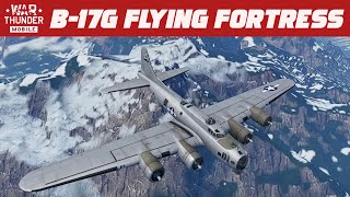 BOMBER FOOTAGE  B17 G FLYING FORTRESS WAR THUNDER MOBILE [upl. by Dyan]