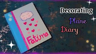 Decorating plain diary  diary cover design  old diary diy [upl. by Alida]