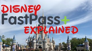 Disney FastPass Plus Explained  Tips amp Planning  Walt Disney World [upl. by Kenon]