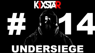 KiXSTAr  Under Siege 14 R6S [upl. by Idnym107]