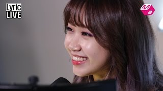 ASMR Lyric LIVE  Whatta man 아이오아이 IOI 최유정 [upl. by Boser]