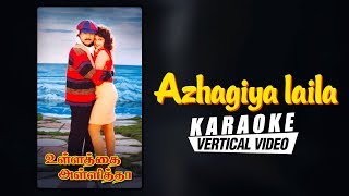 Azhagiya Laila  Karaoke  Ullathai Allitha  Karthik Ramba Goundumani  Sirpi  Pazhani Bharathi [upl. by Eiclud862]