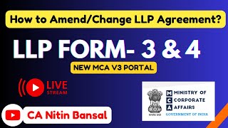 LLP form 3 and 4 filing  LLP form 3 filing  How to Change in LLP agreement  LLP form 3 amp 4 [upl. by Sadnalor]