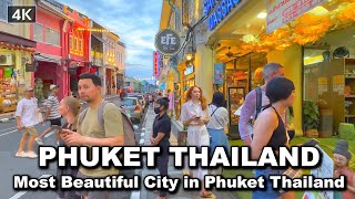 【🇹🇭 4K】Night walk Phuket Old Town  Most Beautiful City in Thailand 2022 [upl. by Elisee199]