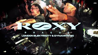 London Elektricity amp Dynamite MC  Roxy Prague [upl. by Ceciley78]