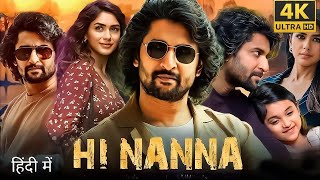 Hi Nanna Hi Papa Movie In Hindi Dubbed  nani new movie hindi dubbed 2023 hi papa Facts amp Reviews [upl. by Adnola916]