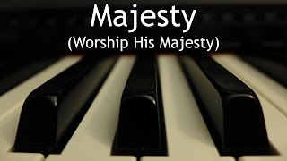 Majesty Worship His Majesty  piano instrumental hymn with lyrics [upl. by Jevon]