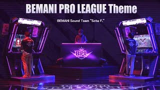 IIDX BISTROVER BEMANI PRO LEAGUE Theme  BEMANI Sound Team quotSota Fquot [upl. by Tan]