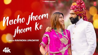 Nacho Jhoom Jhoom Ke Ravindra Upadhyay  Himmat Verma  Nishu Choudhary  New Rajasthani Video Song [upl. by Aneeuqahs158]