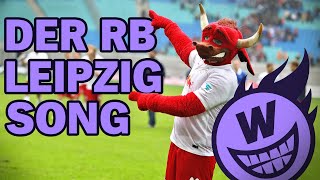 Der RB Leipzig Song [upl. by Pattin]