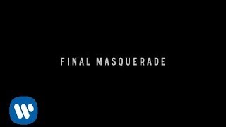 Final Masquerade Official Lyric Video  Linkin Park [upl. by Belanger]