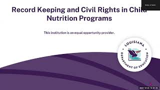 CACFP Record Keeping and Civil Rights in Child Nutrition Programs  October 23 2024 [upl. by Gierc]