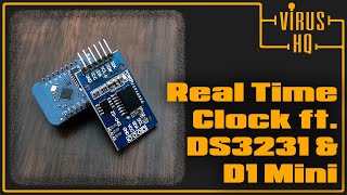 Real Time Clock ft DS3231 with D1 Mini [upl. by Nallac]