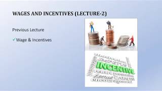 Wages and Incentives Lecture2 [upl. by Milewski]