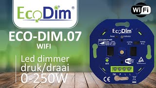 ECODIM07 Led dimmer WiFi drukdraai 0250W [upl. by Mayes314]