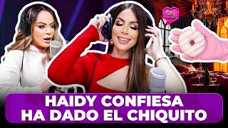 HAIDY CRUZ CONFIESA QUE HA DADO EL CHIQUITO Y YULAY CASI SE VA DE CABINA [upl. by Janey]