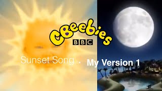 CBeebies Sunset Song My Version 1 [upl. by Ponce]