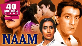 Naam 1986 Full Hindi Movie  Nutan Sanjay Dutt Kumar Gaurav Amrita Singh Poonam Dhillon [upl. by Mussman]