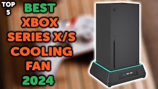 5 Best Xbox Series X Cooling Fan  Top 5 Xbox Series X and Series S Cooling Fans in 2024 [upl. by Hawken993]