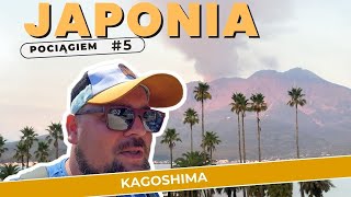 Japonia pociągiem Dzień 5 Kagoshima [upl. by Evars]