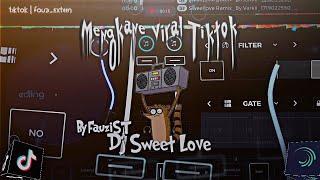 DJ Sweet Love Mengkane viral tiktok [upl. by Nedyrb348]