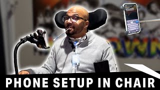 Quadriplegic INDEPENDENT Phone Setup [upl. by Edi312]