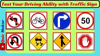 Test Your Driving Ability with Traffic Sing  50 Traffic Sing Information [upl. by Annait]