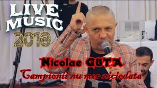 Nicolae GUTA  Campionii nu mor niciodata  LIVE 2018  Botez RADU DEAN ARMANDO [upl. by Wilfred66]