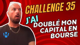 Jai doublé mon portefeuille en Bourse  Challenge 35 [upl. by Darline]