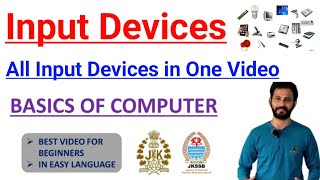 Input Devices in one Video  Basics of Computer  JKP Constable Classes 🔥 Computer Knowledge jkssb [upl. by Cyrie642]