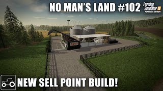 New Sell Point Build amp Chiken Farm Expansion  No Mans Land 102 Farming Simulator 19 Timelapse [upl. by Goldberg]