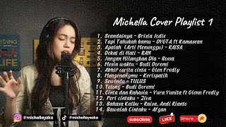 Michella Cover Playlist 1 [upl. by Terrene524]