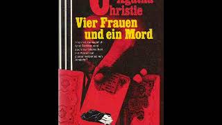 Agatha Christie VIER FRAUEN UND EIN MORD [upl. by Abihsat886]