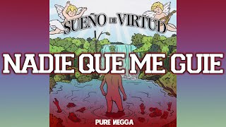 Pure Negga X RickRocket X Noite X Oto Beats  Nadie que me guíe Lyric video [upl. by Suirradal]