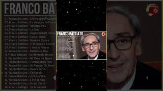 Il Meglio dei Franco Battiato  Le più belle canzoni di Franco Battiato  Best of Franco Battiato [upl. by Etselec]