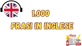 1000 frasi in Inglese versione senza musica [upl. by Fornof]