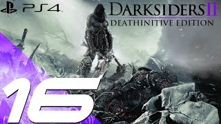 Darksiders II Deathinitive Edition PS4  Walkthrough Part 16  Basileus Tomb 1080p 60fps [upl. by Quartas483]