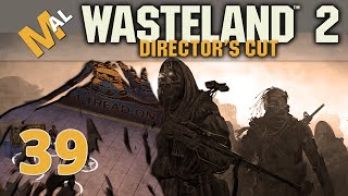 Diamond Back Militia HQ Wasteland 2 Directors Cut SJ Difficulty Lets PlayGameplay  Part 39 [upl. by Ellatnahc]